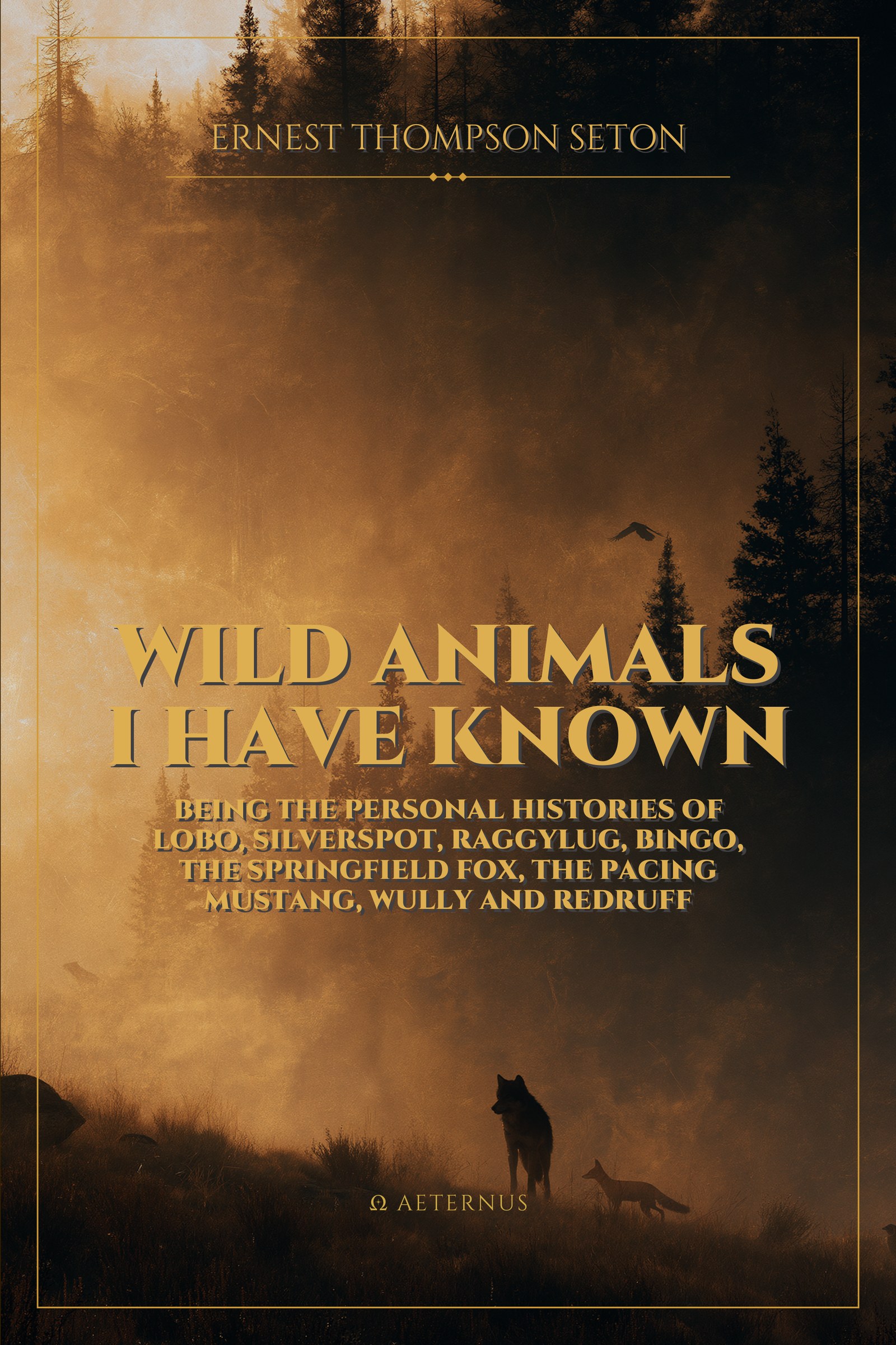 Wild Animals I Have Known (Annotated)